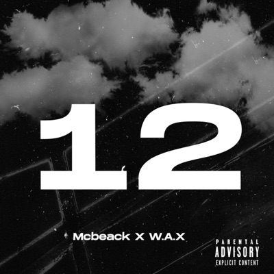 12 (feat. Wax LS) - Single