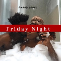 Friday Night - Single - Danny Lampo