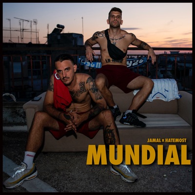 Mundial (feat. Hatemost & Asto Pasam) - Single