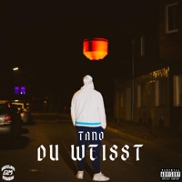 Du weisst - Single - TANO77