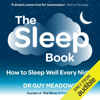 The Sleep Book (Unabridged) - Dr. Guy Meadows