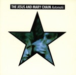 The Jesus and Mary Chain - Head On