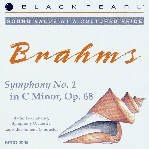 Brahms: Symphony No. 1 in C Minor, Op. 68
