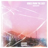 Vibes from the East artwork