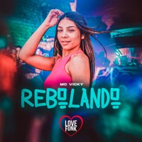 Rebolando - Single - MC Vicky