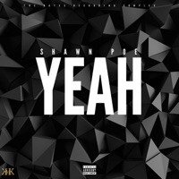YEAH - Single - Shawn Poe