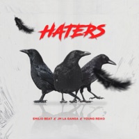 Haters - Single - Emilio Beat, JM La Ganga & Young Reiko