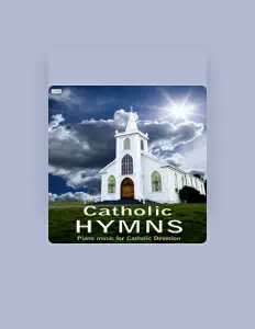 Dengarkan Catholic Hymns, tonton video musik, baca bio, lihat tanggal tur & lainnya!