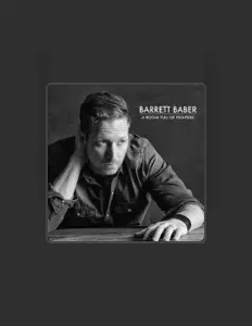 Listen to Barrett Baber, watch music videos, read bio, see tour dates & more!