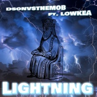 Lightning (feat. Lowkea) - Single - Dson vs the mob