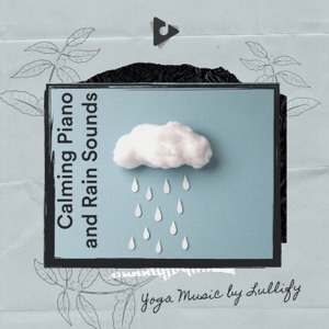 Calming Piano and Rain Sounds