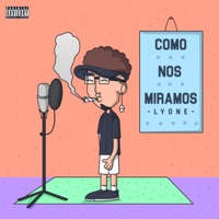 Como Nos Miramos - Single - Lyone
