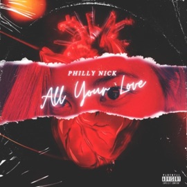 All Your Love Philly Nick