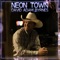 Neon Town - David Adam Byrnes lyrics