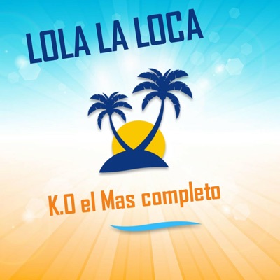 Lola la Loca - Single