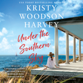Under the Southern Sky (Unabridged) - Kristy Woodson Harvey Cover Art