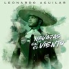 Leonardo Aguilar - Navajas En El Viento