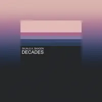 Decades — Skjalg A. Skagen