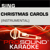 Sing Christmas Carols (Karaoke Performance Tracks)