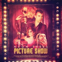Picture Show (Deluxe Edition) - Neon Trees