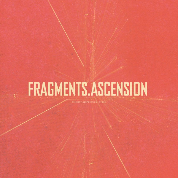 Fragments / Ascension - EP