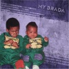 My Brada - Single