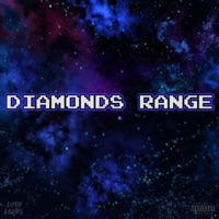 Diamonds Range - Single - YoungLordJu