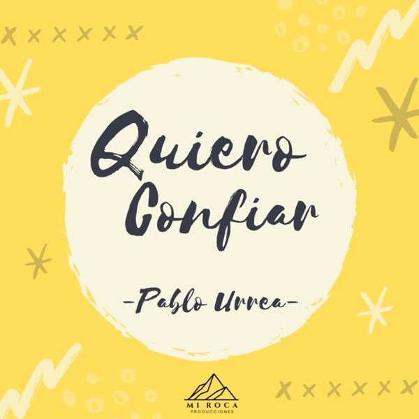 Quiero Confiar