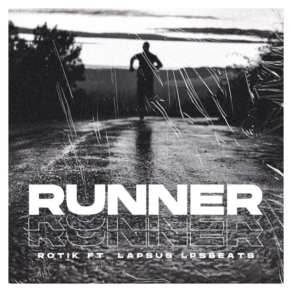 Runner (feat. Lapsus Lpsbeats)
