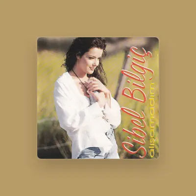 Listen to Sibel Bilgiç, watch music videos, read bio, see tour dates & more!