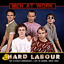 Hard Labour (Live 1982) - Men At Work