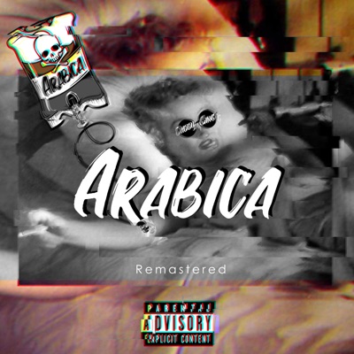 Arabica (feat. Joanne D, Edison & Mac Rudolf) [Remastered] - Single