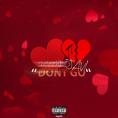 Don't Go - Single