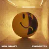 Stream & download Chemistry (feat. Lucas Nord , Oliver Nelson & flyckt) - Single