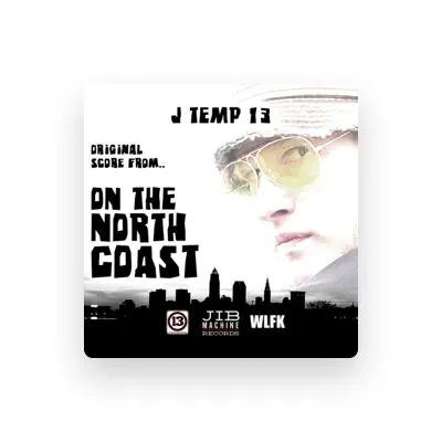 Listen to J Temp 13, watch music videos, read bio, see tour dates & more!