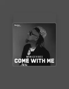 收听 MrNiceVibes、观看音乐视频、阅读小传、查看巡演日期等 ！