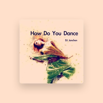 Listen to DJ Janchen, watch music videos, read bio, see tour dates & more!