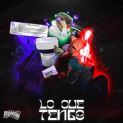Lo que tengo. (feat. Blanco Maldito) - Single