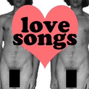 Love Songs - Single