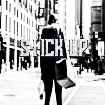 Stick Up (feat. Rain) - Single