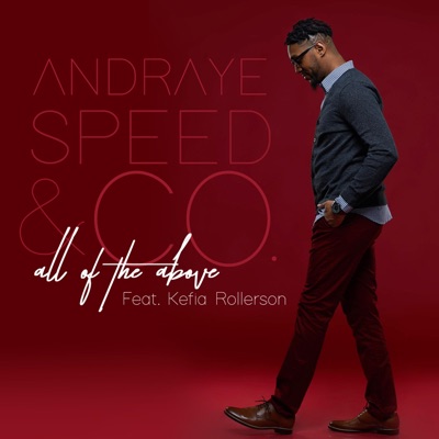All of the Above (feat. Kefia Rollerson) - Single