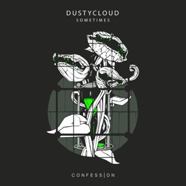 Sometimes DUSTYCLOUD