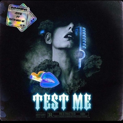 Test Me (feat. Ohtrapstar) - Single