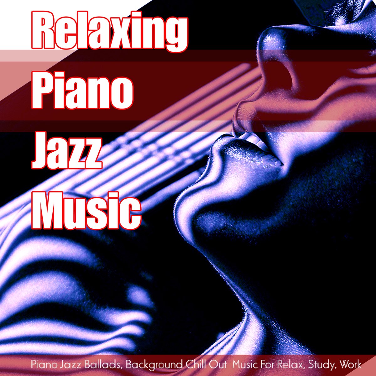 Relaxing Piano Jazz Music: Piano Jazz Ballads, Background Chill Out Music  for Relax, Study, Work de Roberto Boccasavia, Jazz Music DEA Channel & Jazz  Music Academy en Apple Music