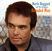 Branded Man - Merle Haggard & The Strangers