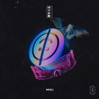 It's Hard (feat. Akali & ICETON) - Single