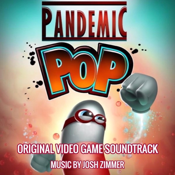Pandemic Pop (Original Video Game Soundtrack)