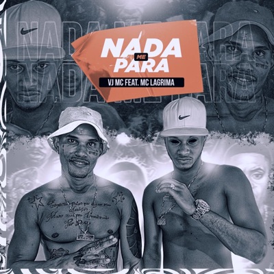 Nada Me Para (feat. Mc Lágrima) - Single
