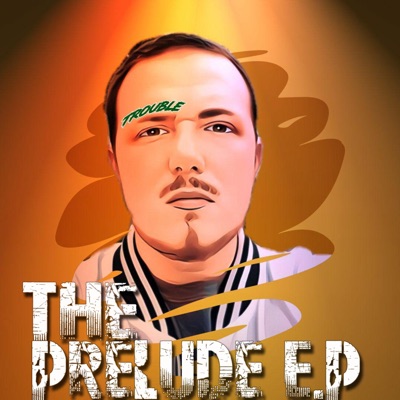 The Prelude EP - EP