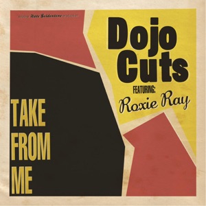 DOJO CUTS, ROXIE RAY